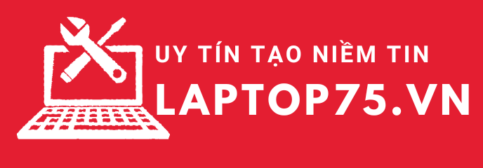 Laptop75.vn | Dịch vụ sửa chữa mua bán laptop tại huế